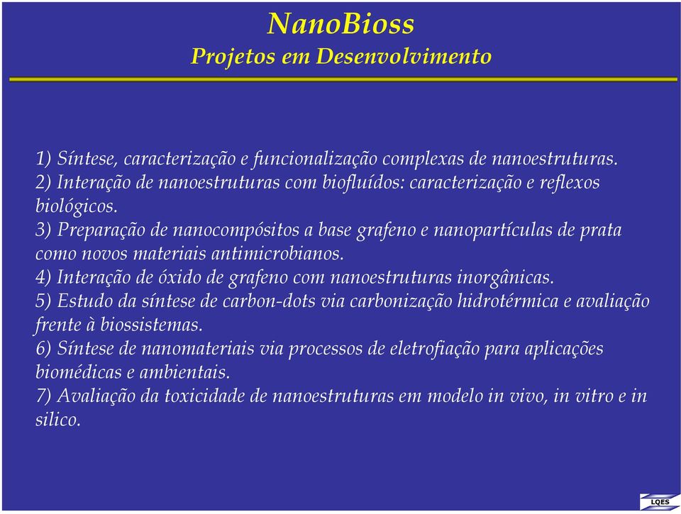 3) Preparação de nanocompósitos a base grafeno e nanopartículas de prata como novos materiais antimicrobianos.