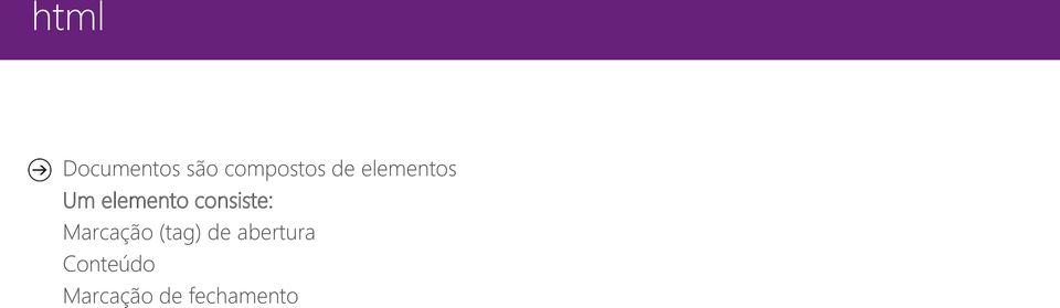 consiste: Marcação (tag) de