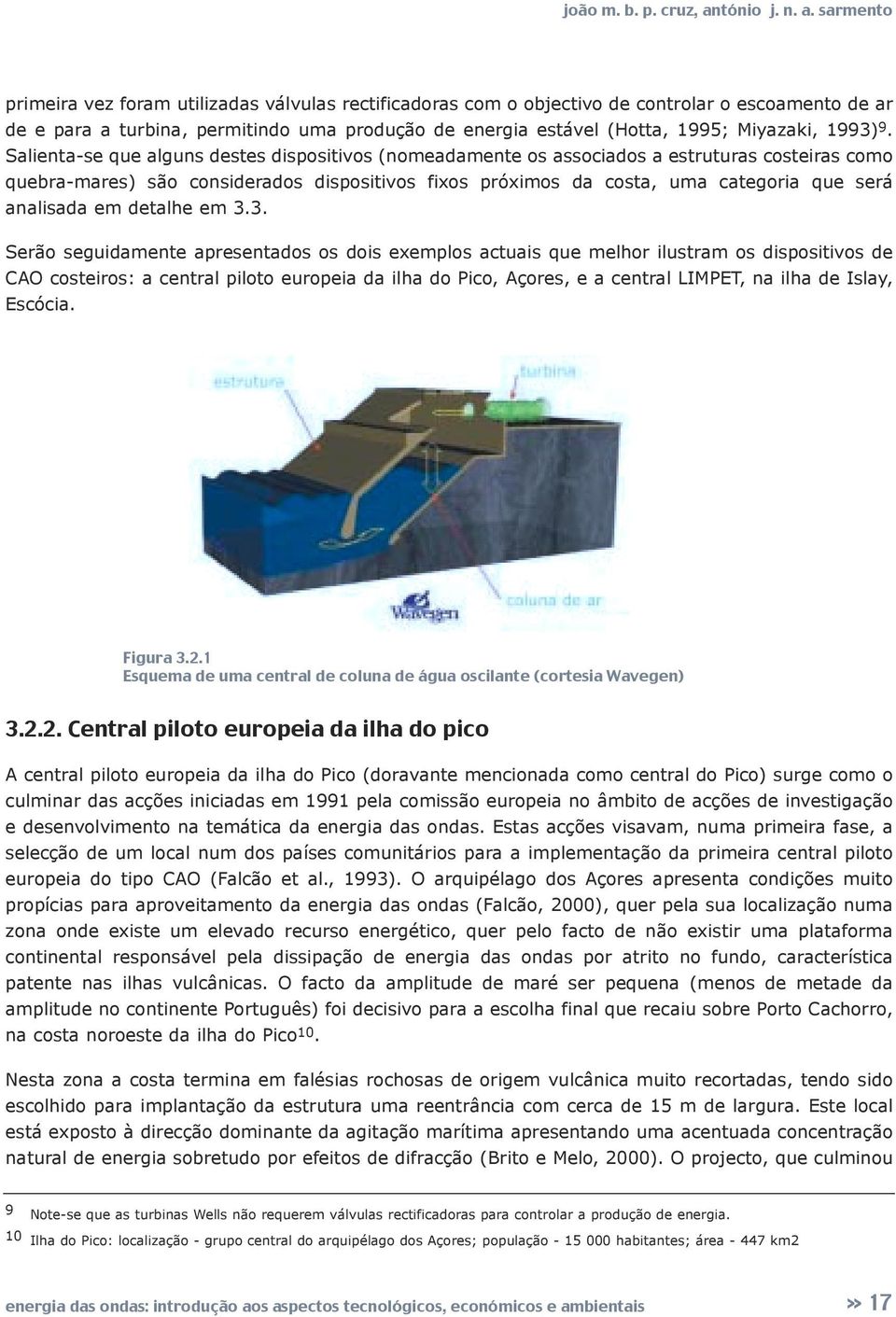 analisada em detalhe em 3.