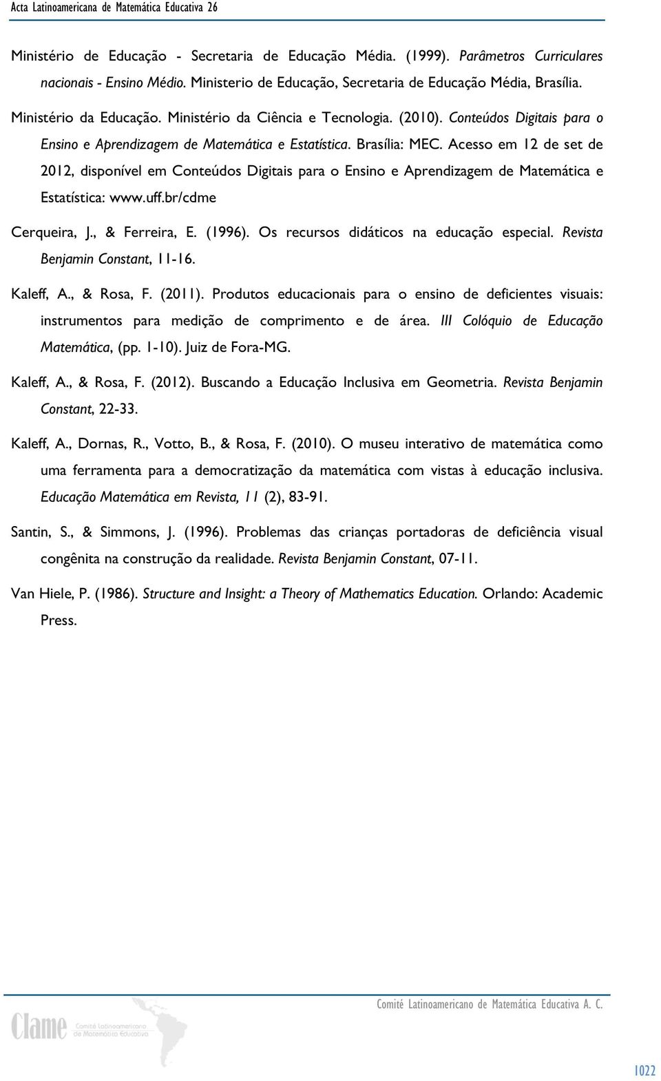 Conteúdos Digitais para o Ensino e Aprendizagem de Matemática e Estatística. Brasília: MEC.