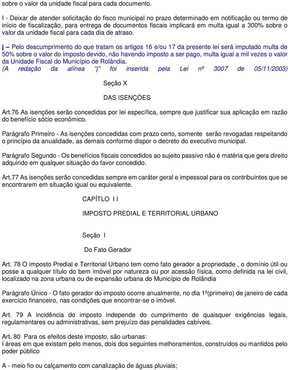 valor da unidade fiscal para cada dia de atraso.