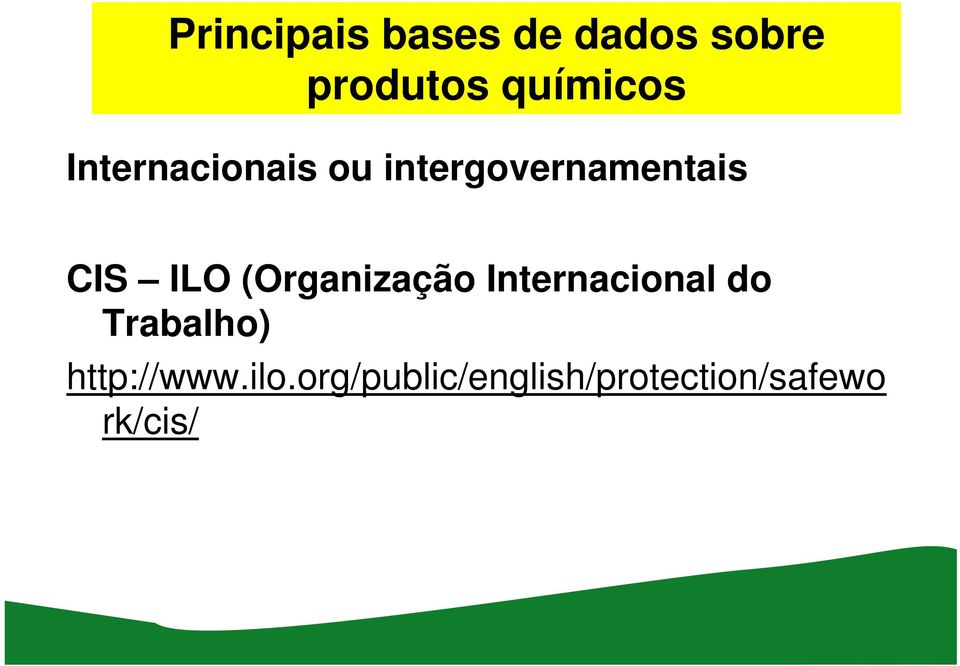 (Organização Internacional do