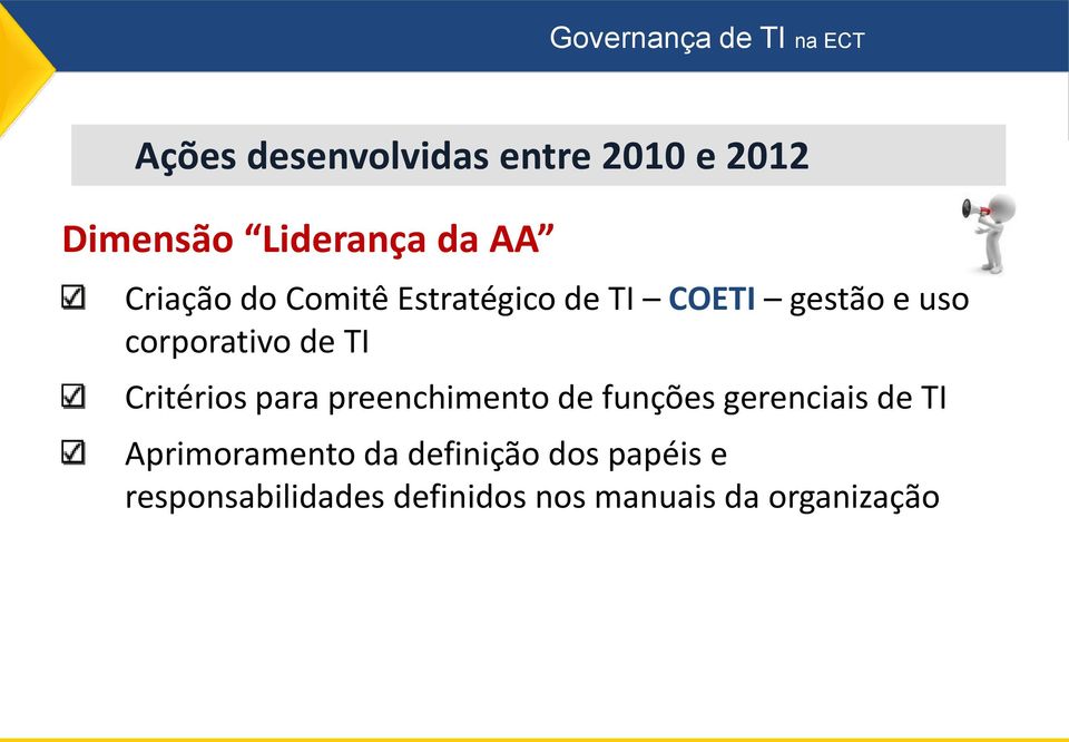 Critérios para preenchimento de funções gerenciais de TI Aprimoramento