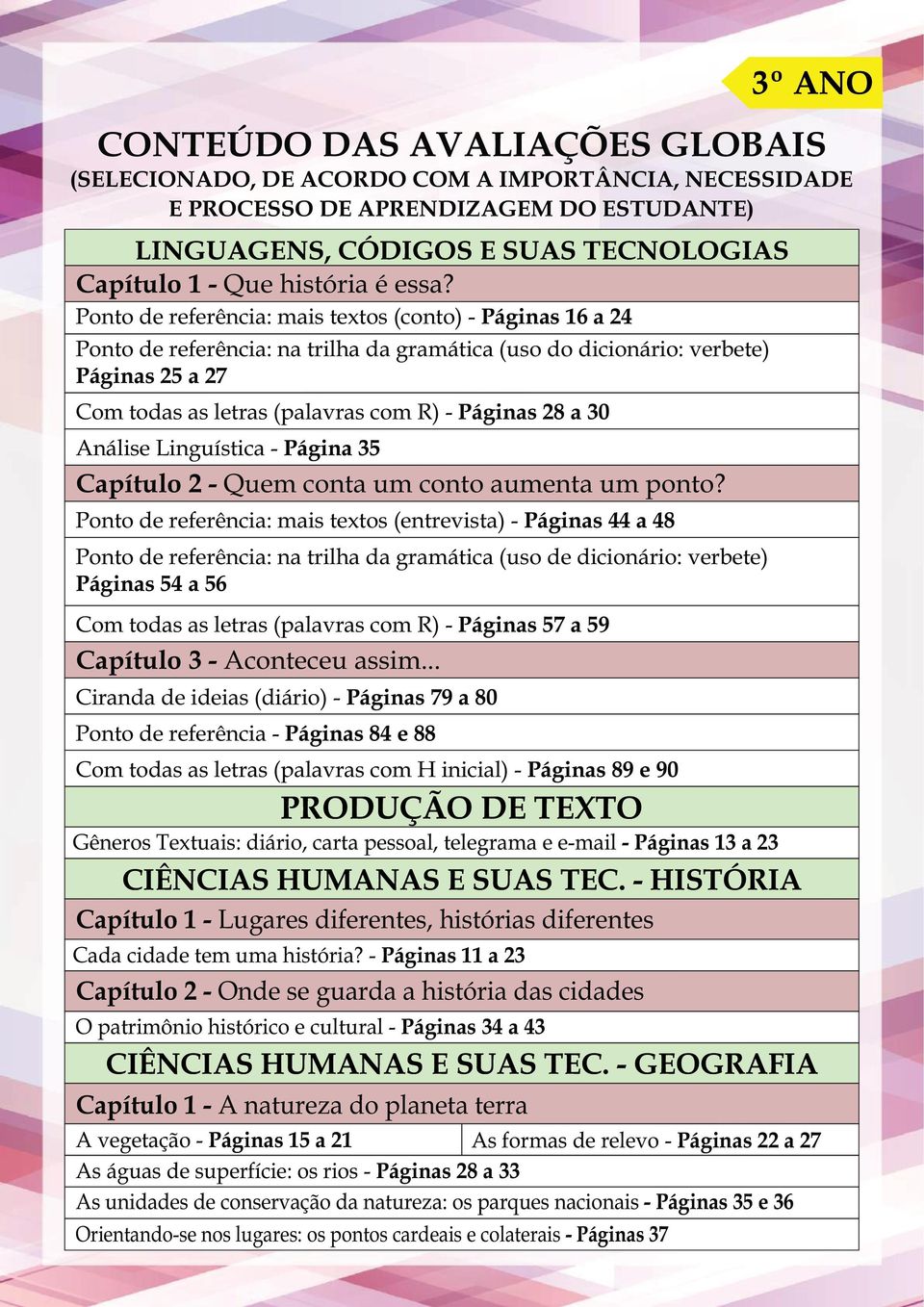 30 Análise Linguística - Página 35 Capítulo 2 - Quem conta um conto aumenta um ponto?