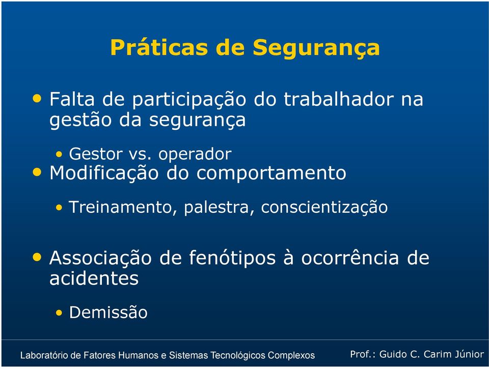 operador Modificação do comportamento Treinamento,