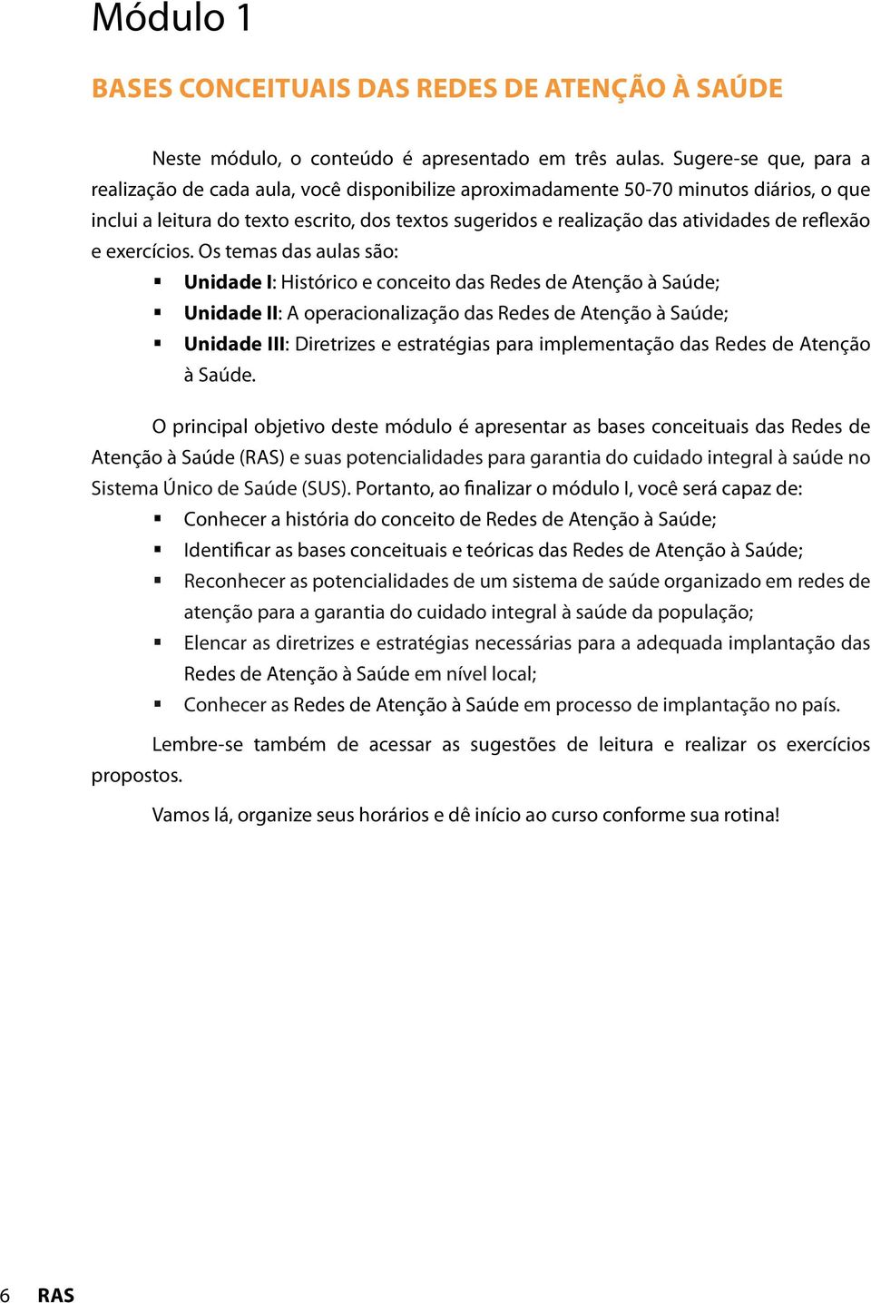 reflexão e exercícios.