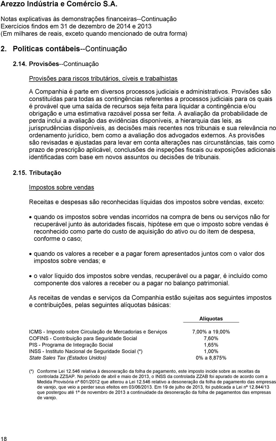 estimativa razoável possa ser feita.