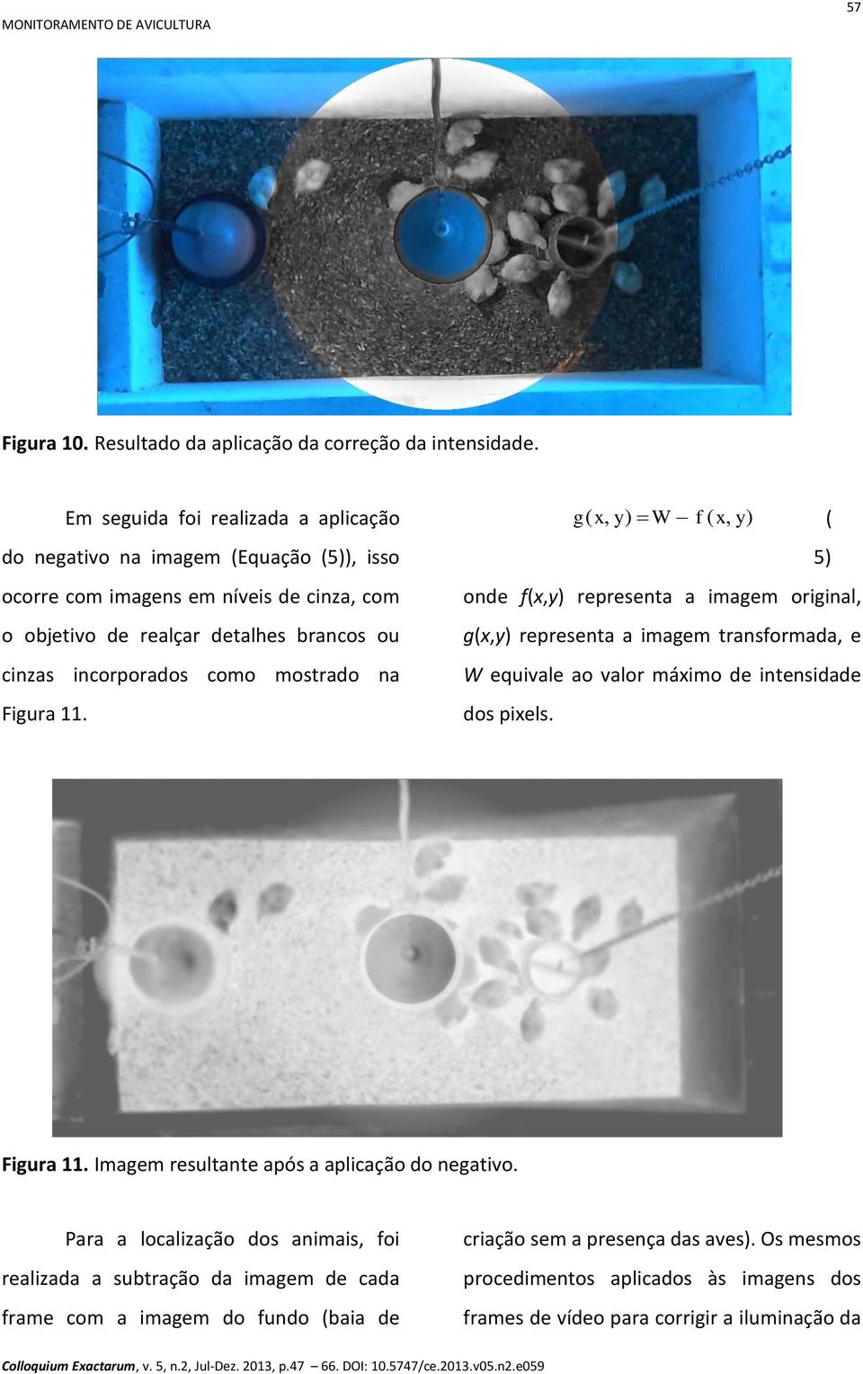 como mostrado na Figura 11.