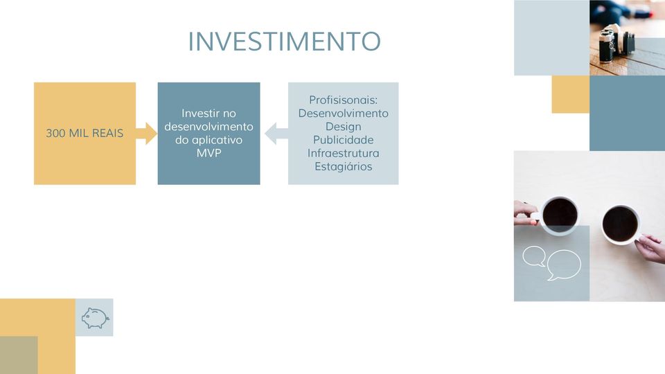 Profisisonais: Desenvolvimento Design