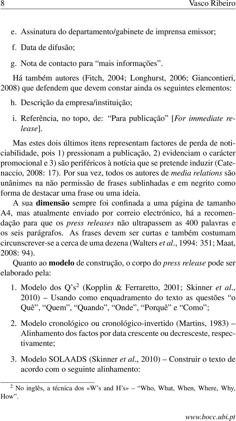 Referência, no topo, de: Para publicação [For immediate release].