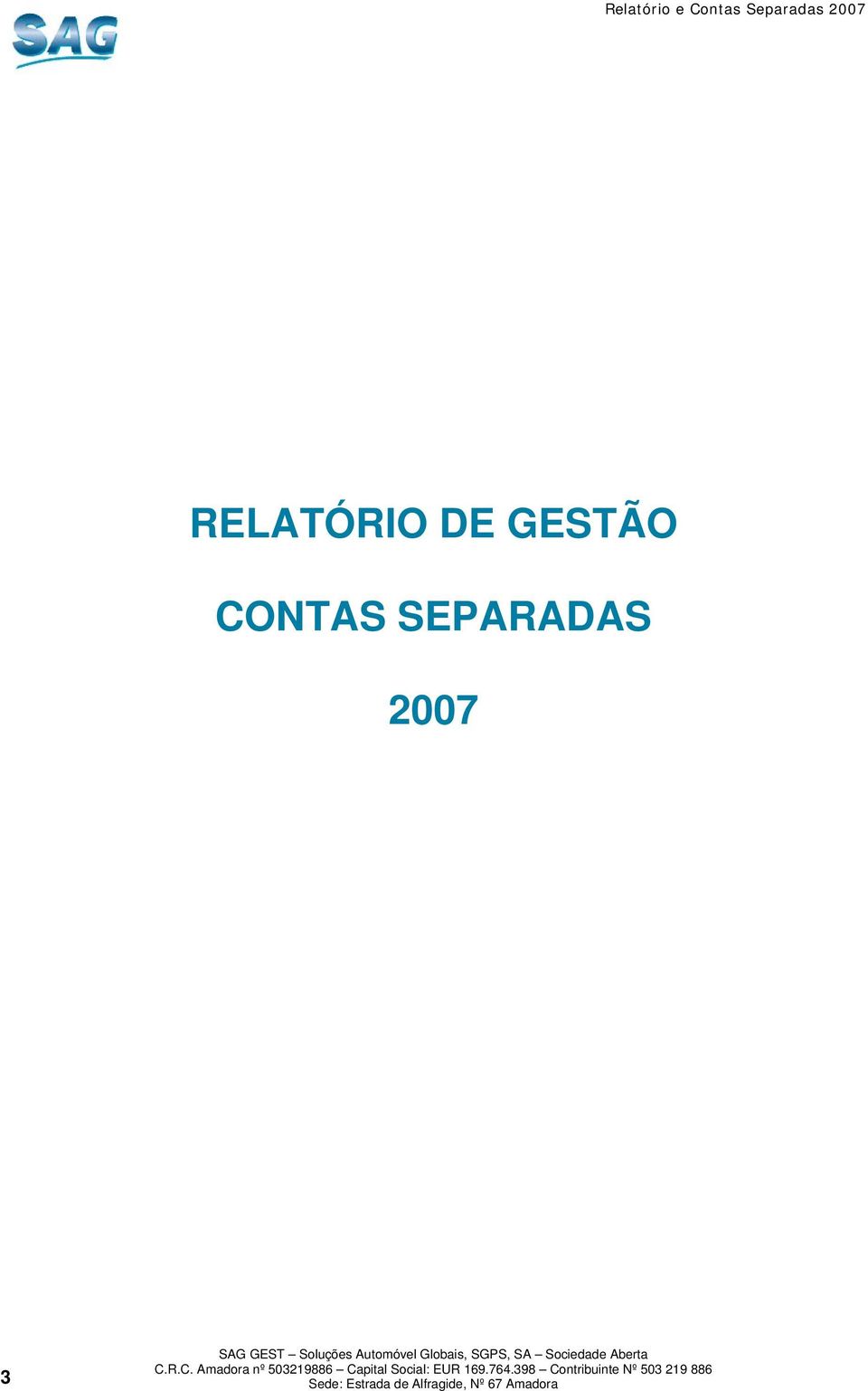 CONTAS SEPARADAS 2007 3 Sede: