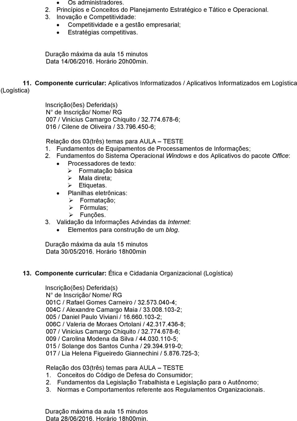 Fundamentos de Equipamentos de Processamentos de Informações; 2.