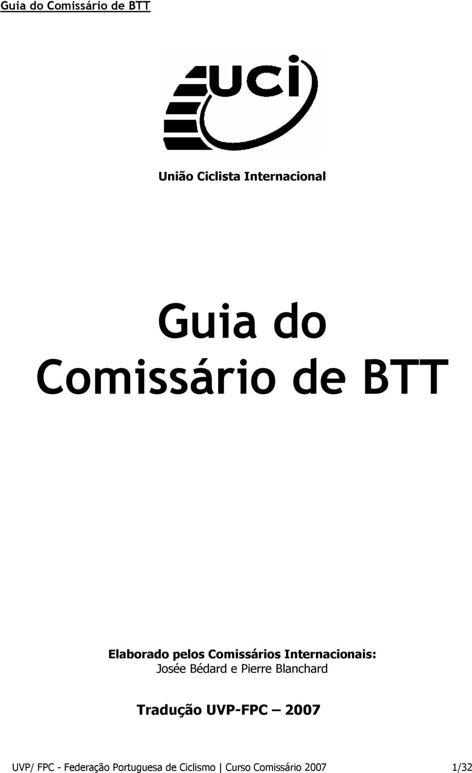 Bédard e Pierre Blanchard Tradução UVP-FPC 2007 UVP/