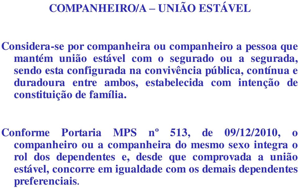 constituição de família.