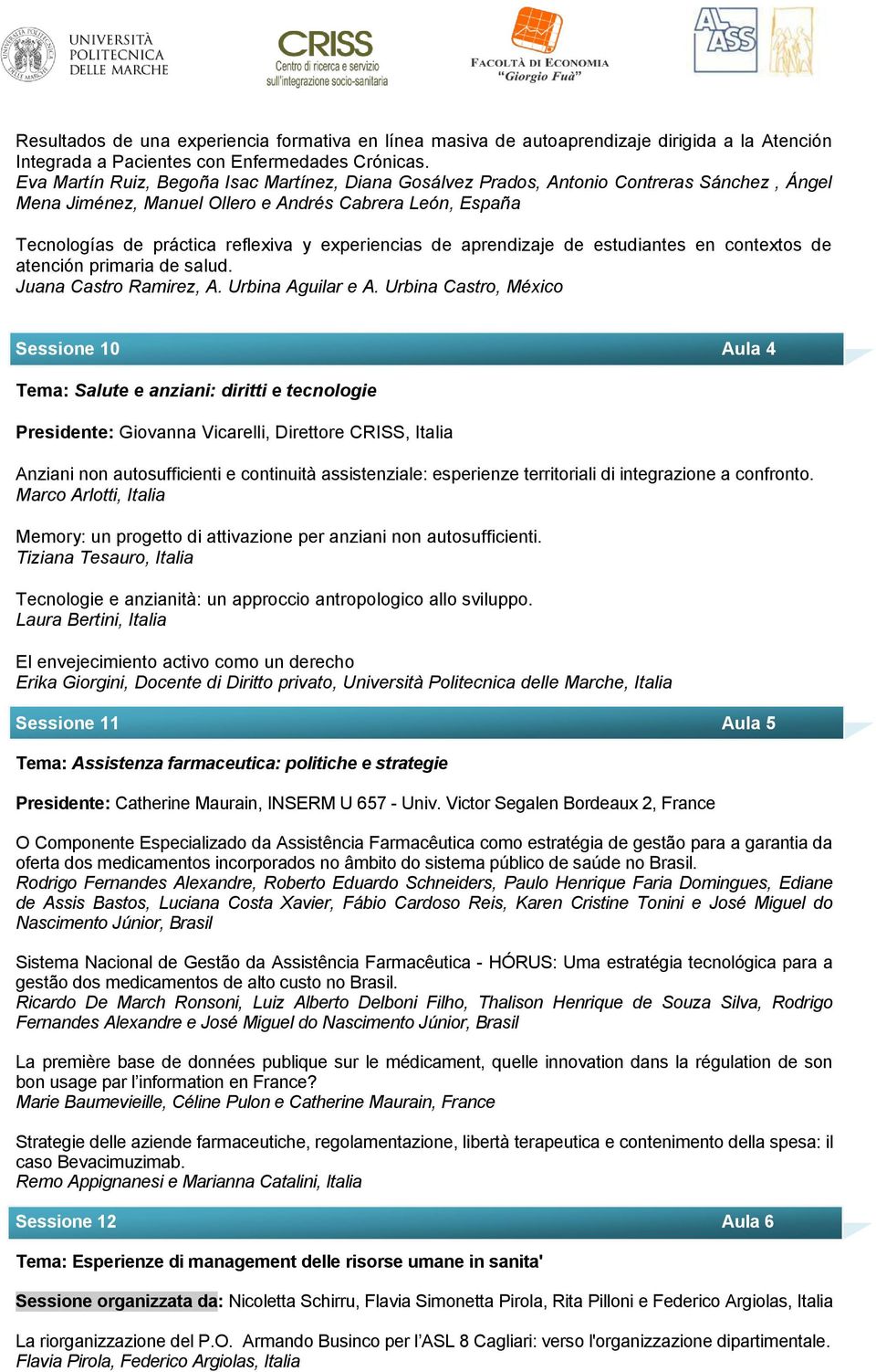 experiencias de aprendizaje de estudiantes en contextos de atención primaria de salud. Juana Castro Ramirez, A. Urbina Aguilar e A.