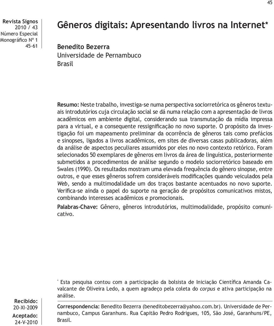 transmutação da mídia impressa para a virtual, e a consequente ressignificação no novo suporte.