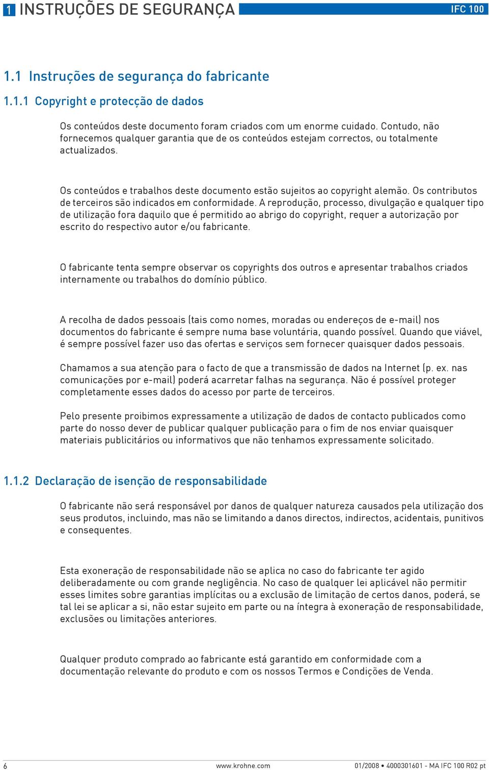 Os contributos de terceiros são indicados em conformidade.