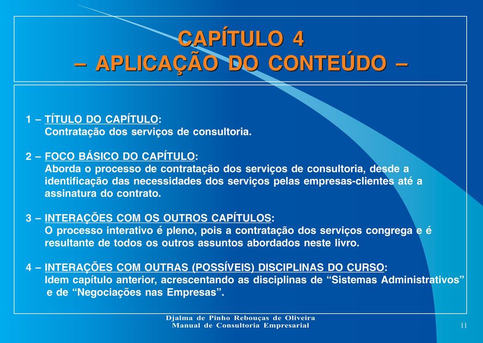 empresas-clientes até a assinatura do contrato.