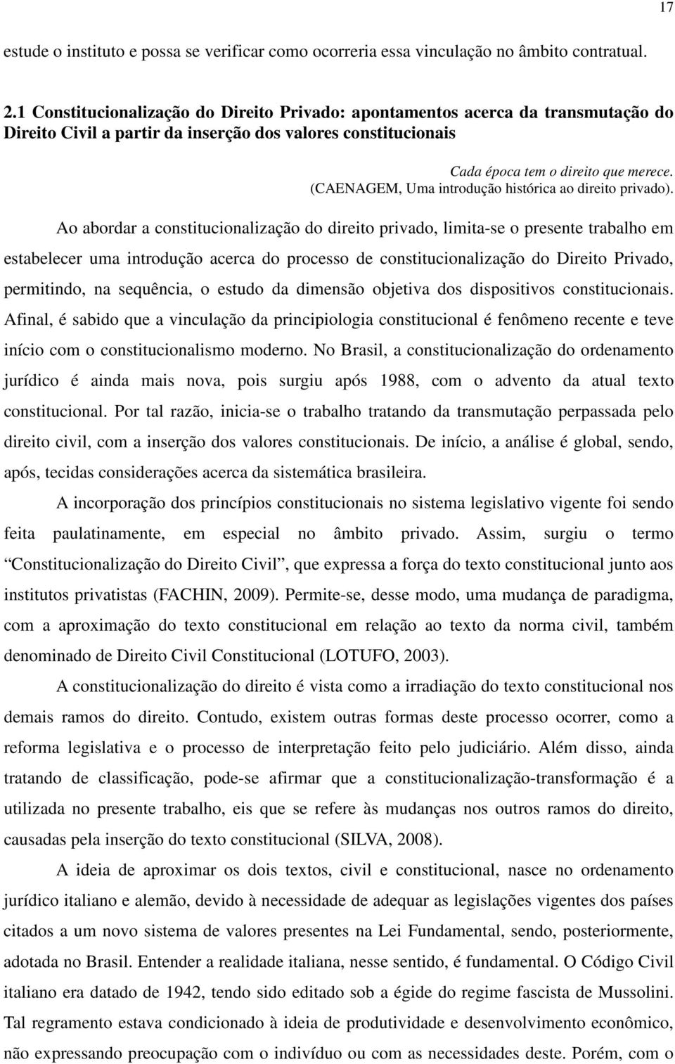 (CAENAGEM, Uma introdução histórica ao direito privado).