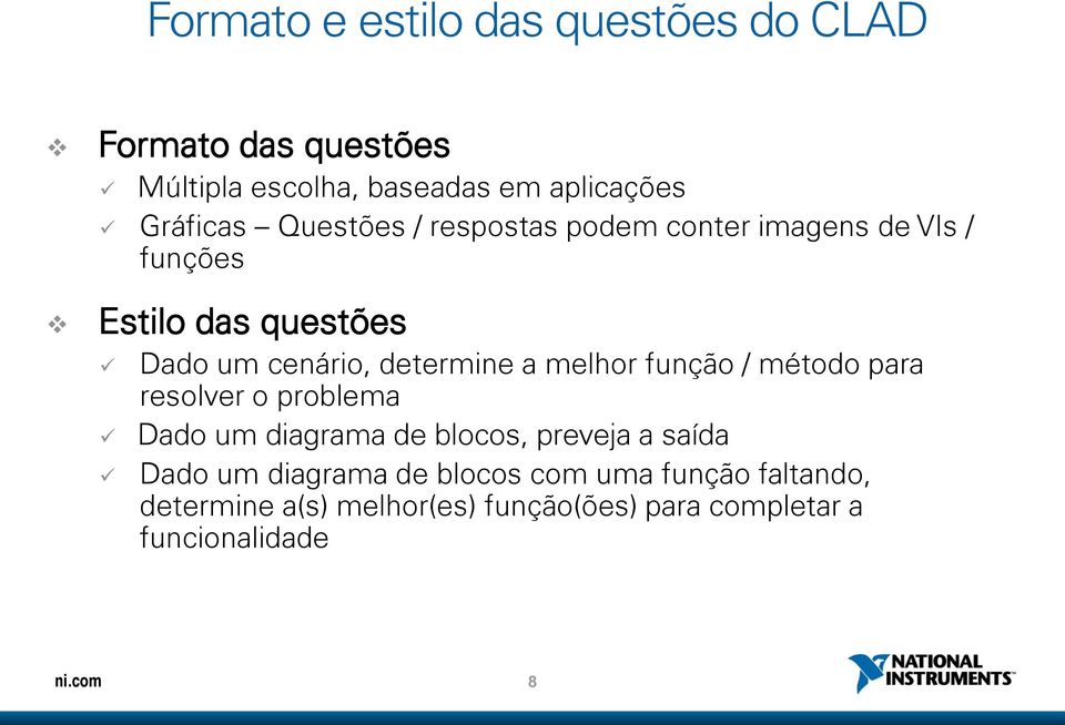 determine a melhor função / método para resolver o problema Dado um diagrama de blocos, preveja a saída