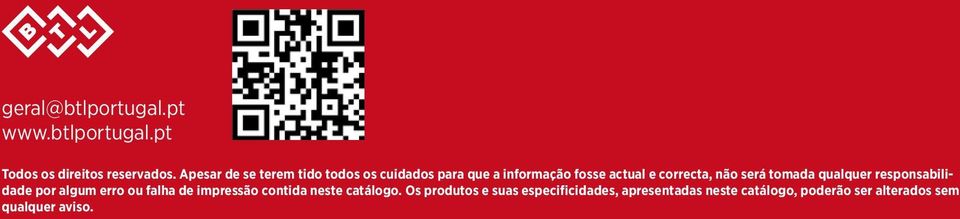 não será tomada qualquer responsabilidade por algum erro ou falha de impressão contida