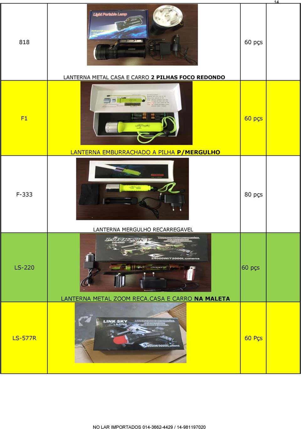 F-333 8 0 pçs LANTERNA MERGULHO RECARREGAVEL LS-220