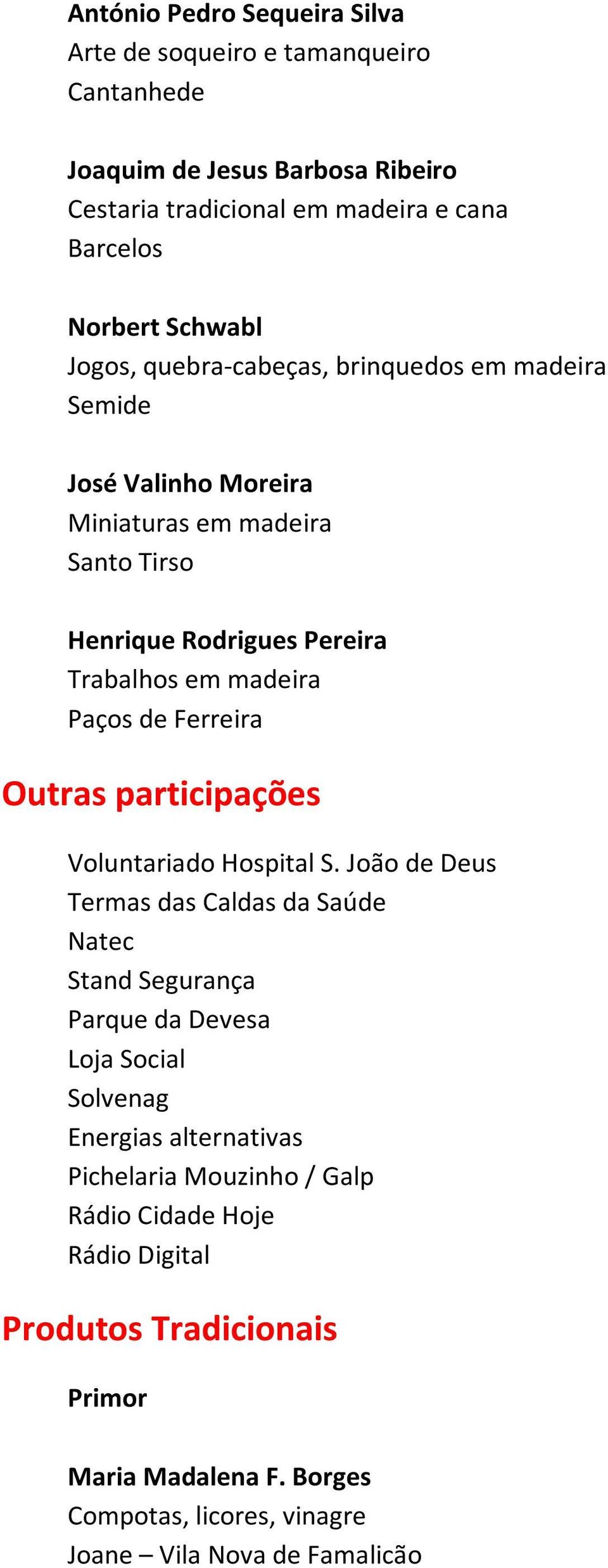 Paços de Ferreira Outras participações Voluntariado Hospital S.