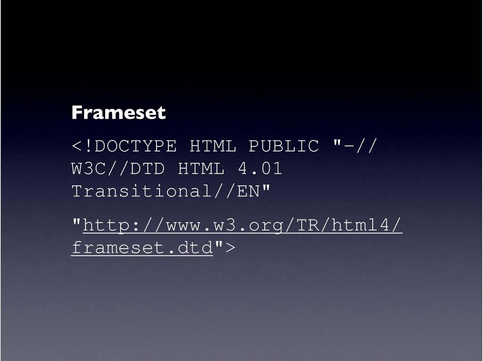 W3C//DTD HTML 4.