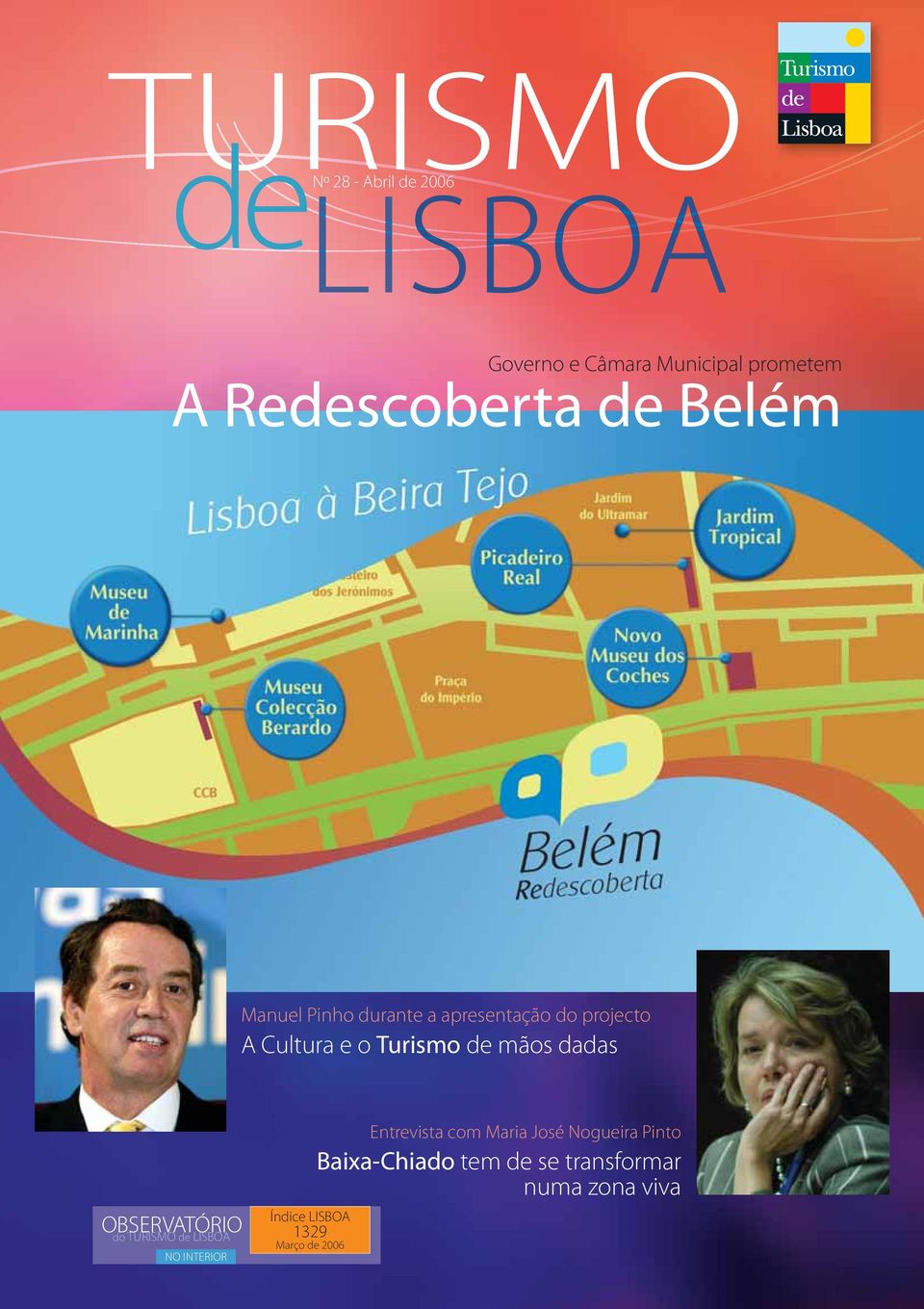 Turismo de mãos dadas OBSERVATÓRIO do TURISMO de LISBOA NO INTERIOR Índice LISBOA 1329