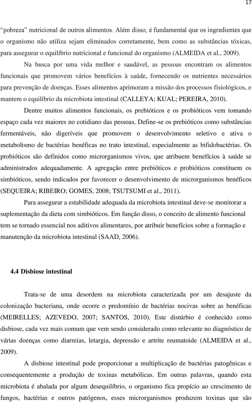 organismo (ALMEIDA et al., 2009).
