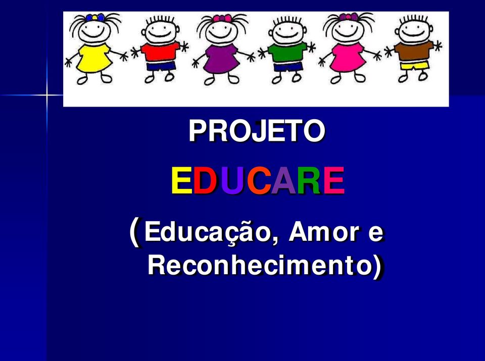 (Educação,