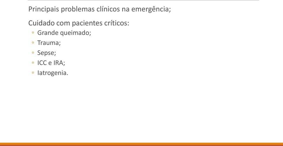 pacientes críticos: Grande