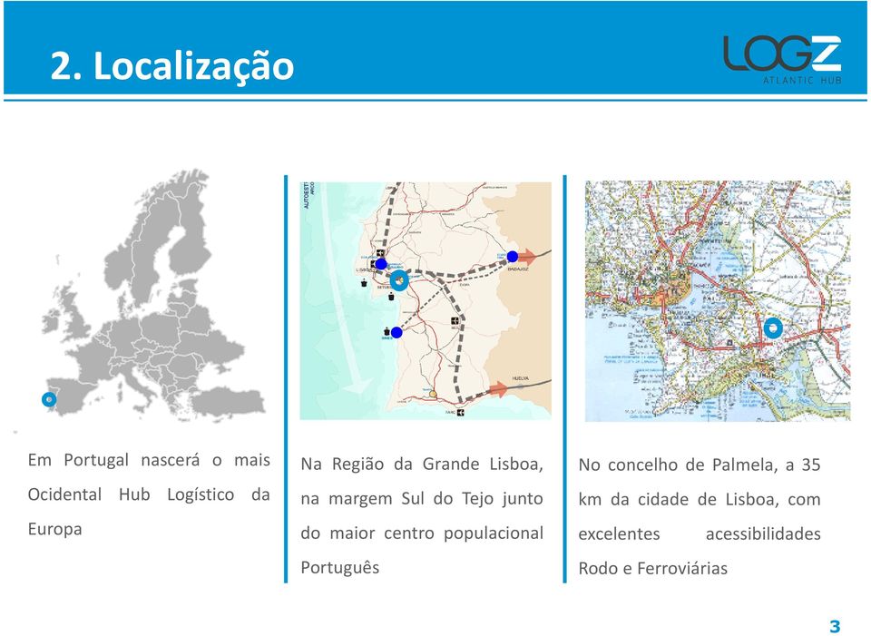 maior centro populacional Português No concelho de Palmela, a 35 km