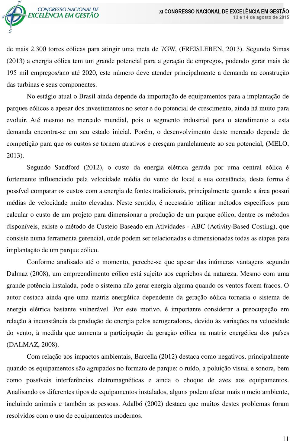 construção das turbinas e seus componentes.