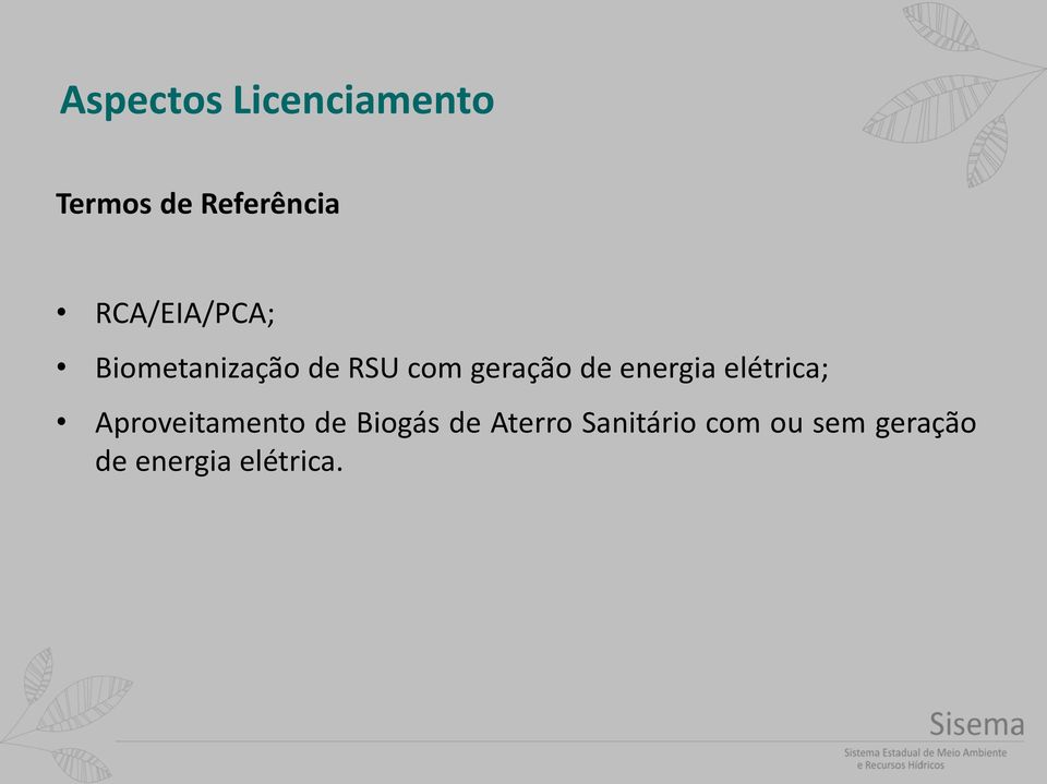 de energia elétrica; Aproveitamento de Biogás de