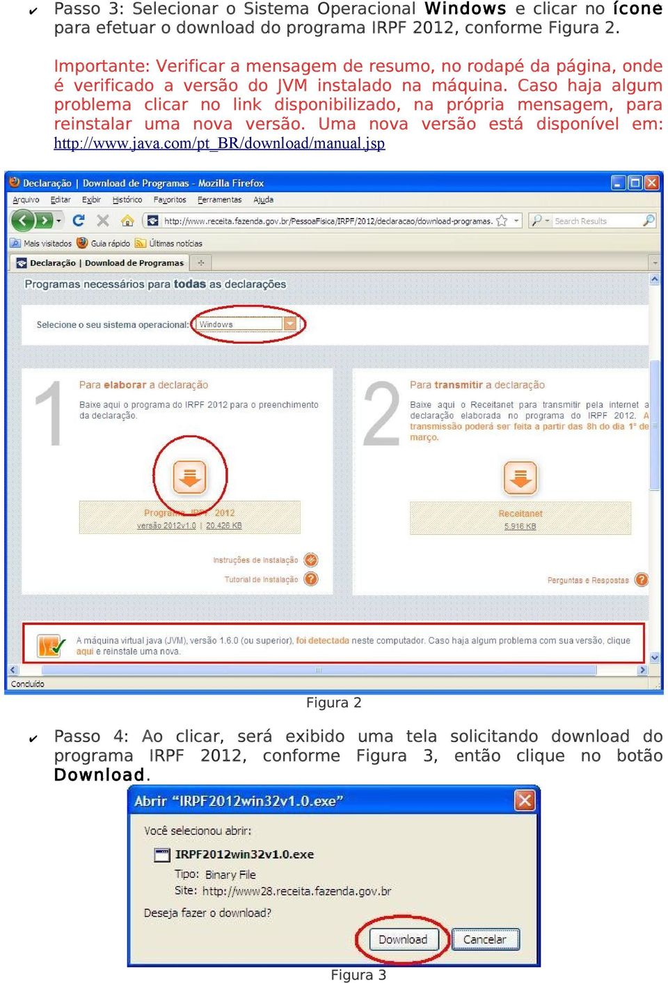 Caso haja algum problema clicar no link disponibilizado, na própria mensagem, para reinstalar uma nova versão.