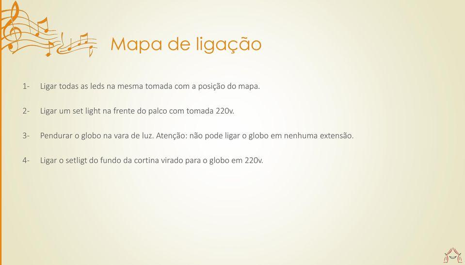 3- Pendurar o globo na vara de luz.