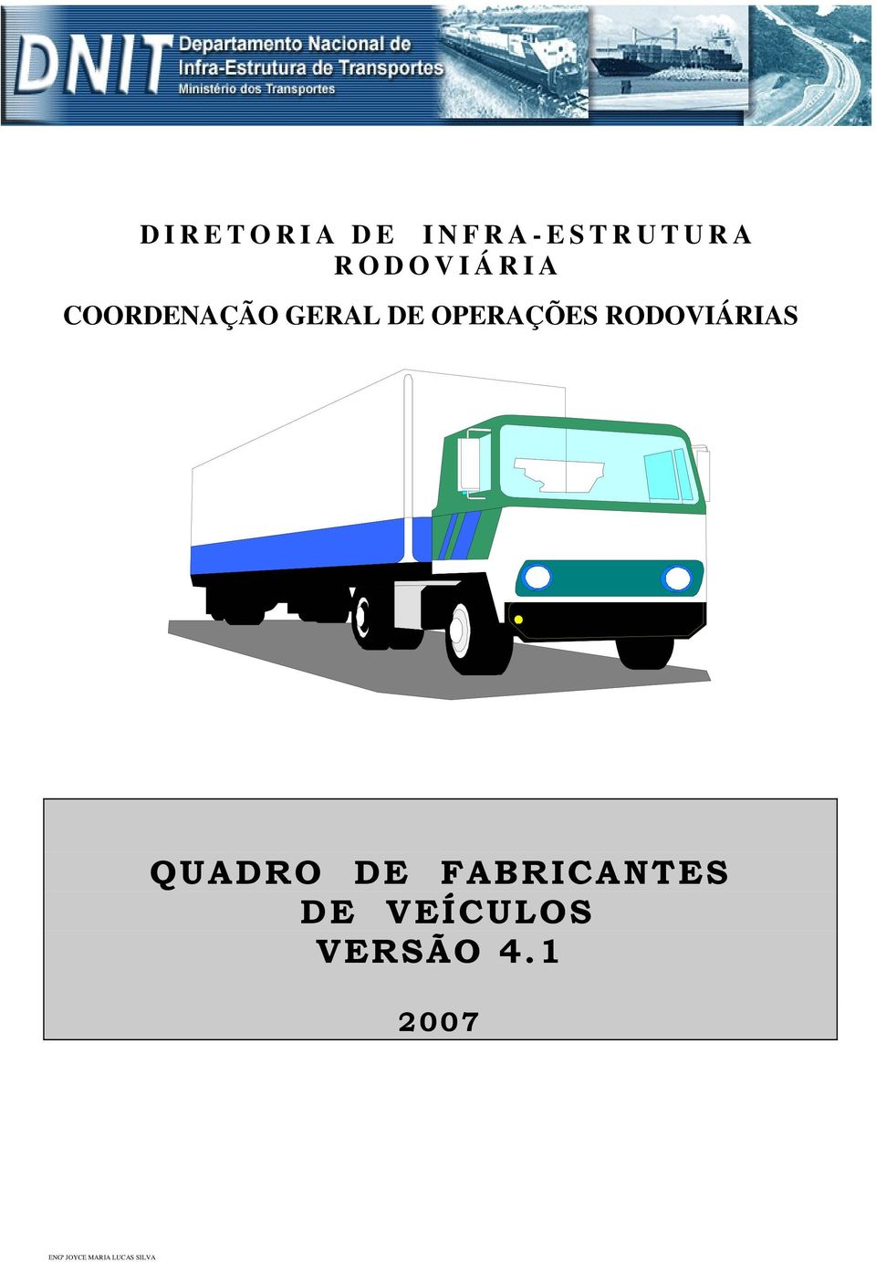 RODOVIÁRIAS QUADRO DE FABRICANTES DE