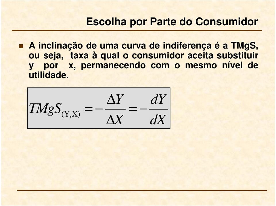 consumidor aceita substituir y por, permanecendo com