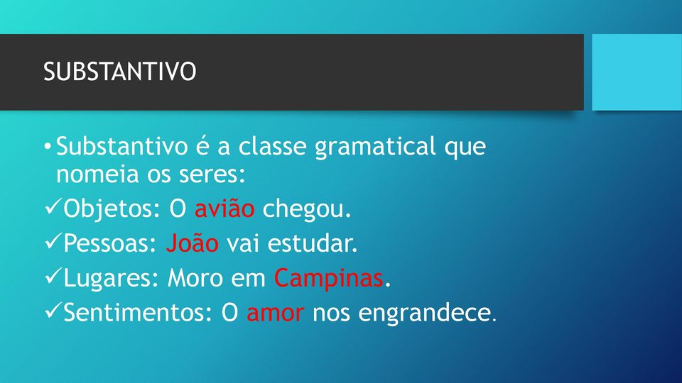 Pessoas: João vai estudar.