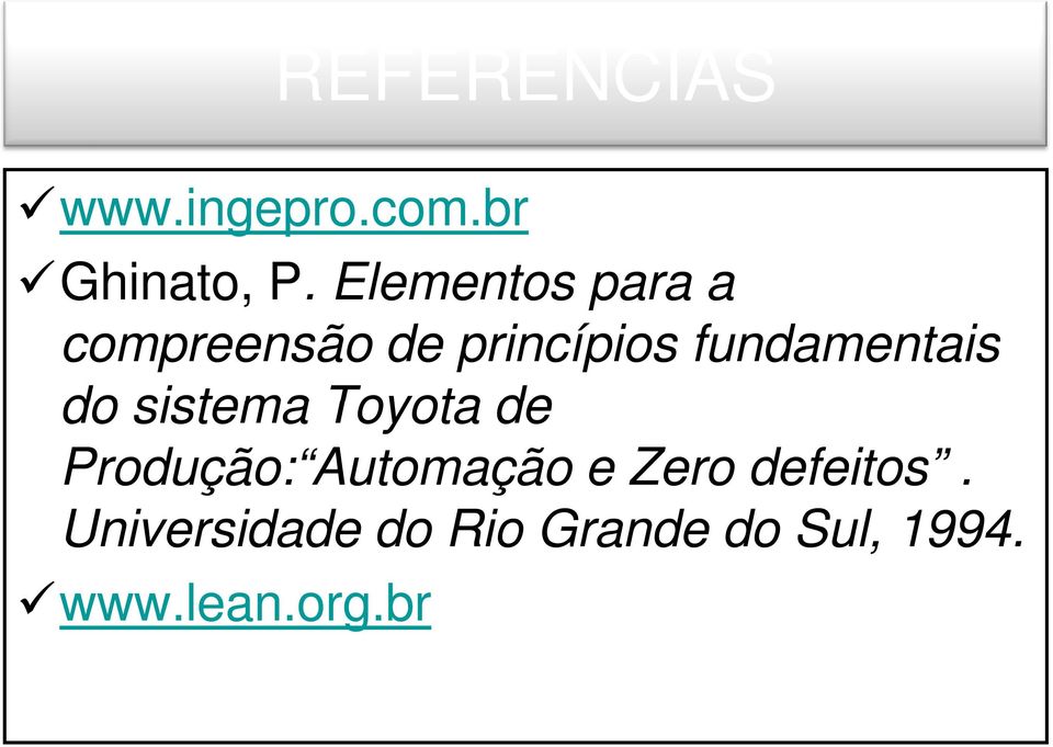 fundamentais do sistema Toyota de Produção: Automação