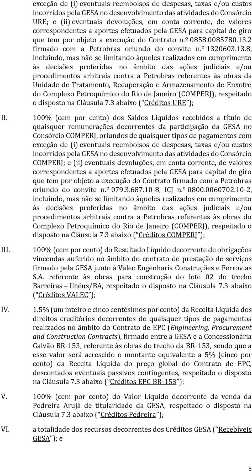 2 firmado com a Petrobras oriundo do convite n.º 132