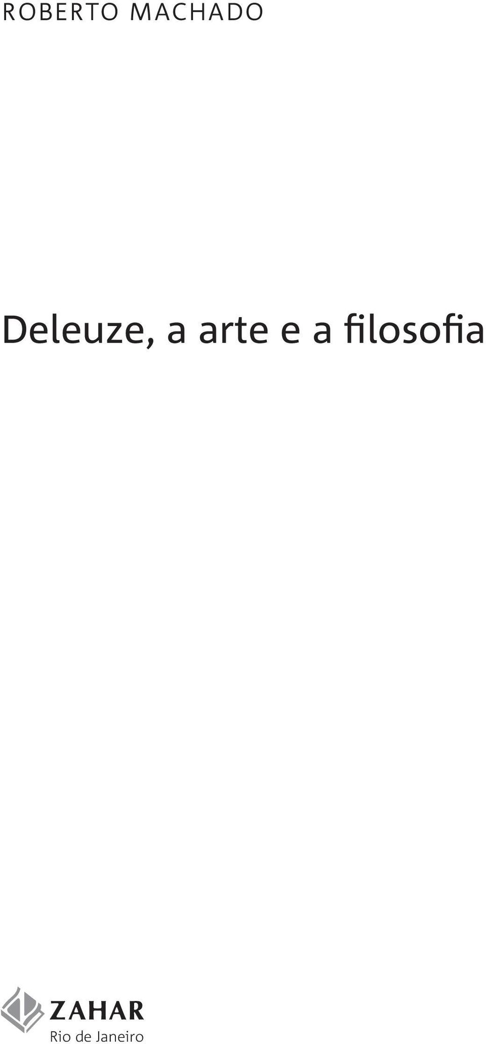 Deleuze, a