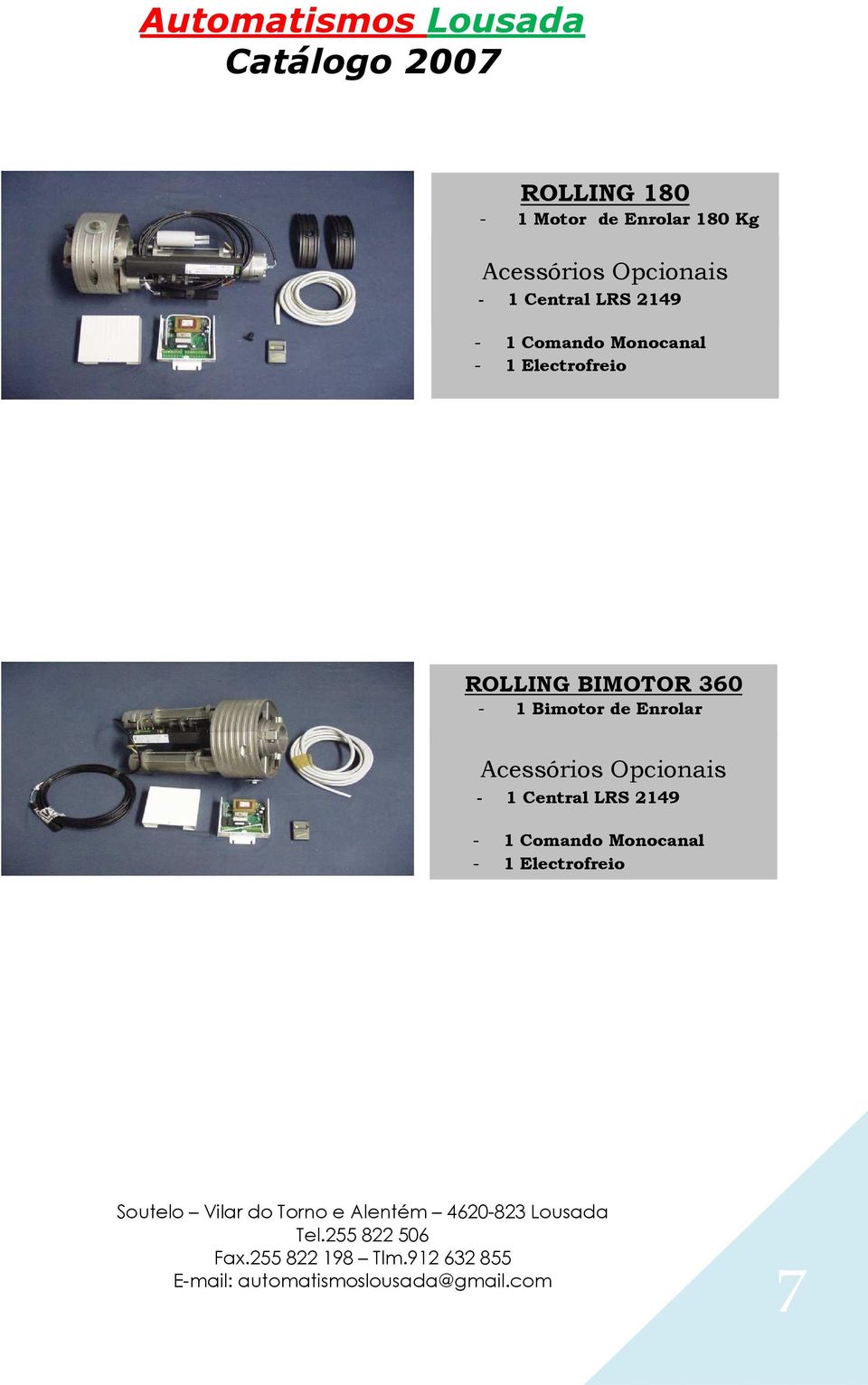 Electrofreio ROLLING BIMOTOR 360-1 Bimotor de Enrolar