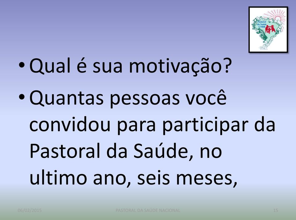 para participar da Pastoral