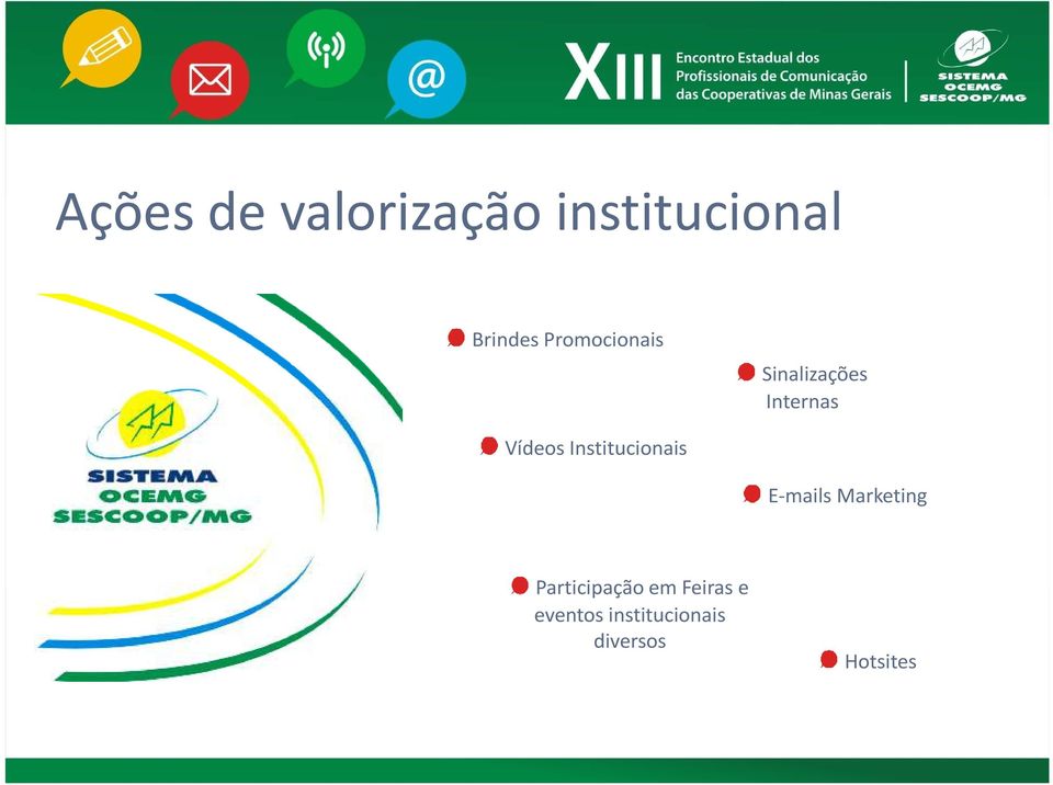 Institucionais E-mails Marketing Participação