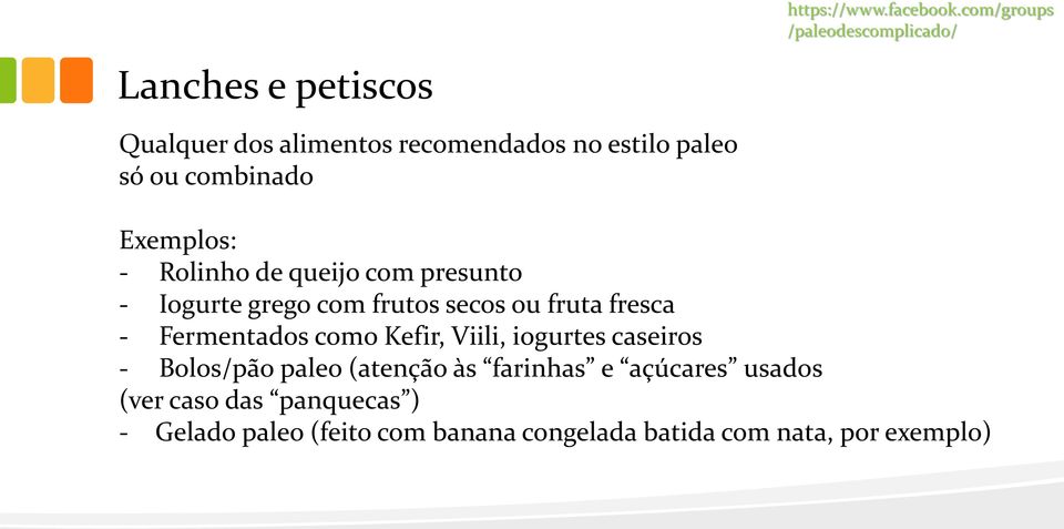 como Kefir, Viili, iogurtes caseiros - Bolos/pão paleo (atenção às farinhas e açúcares usados