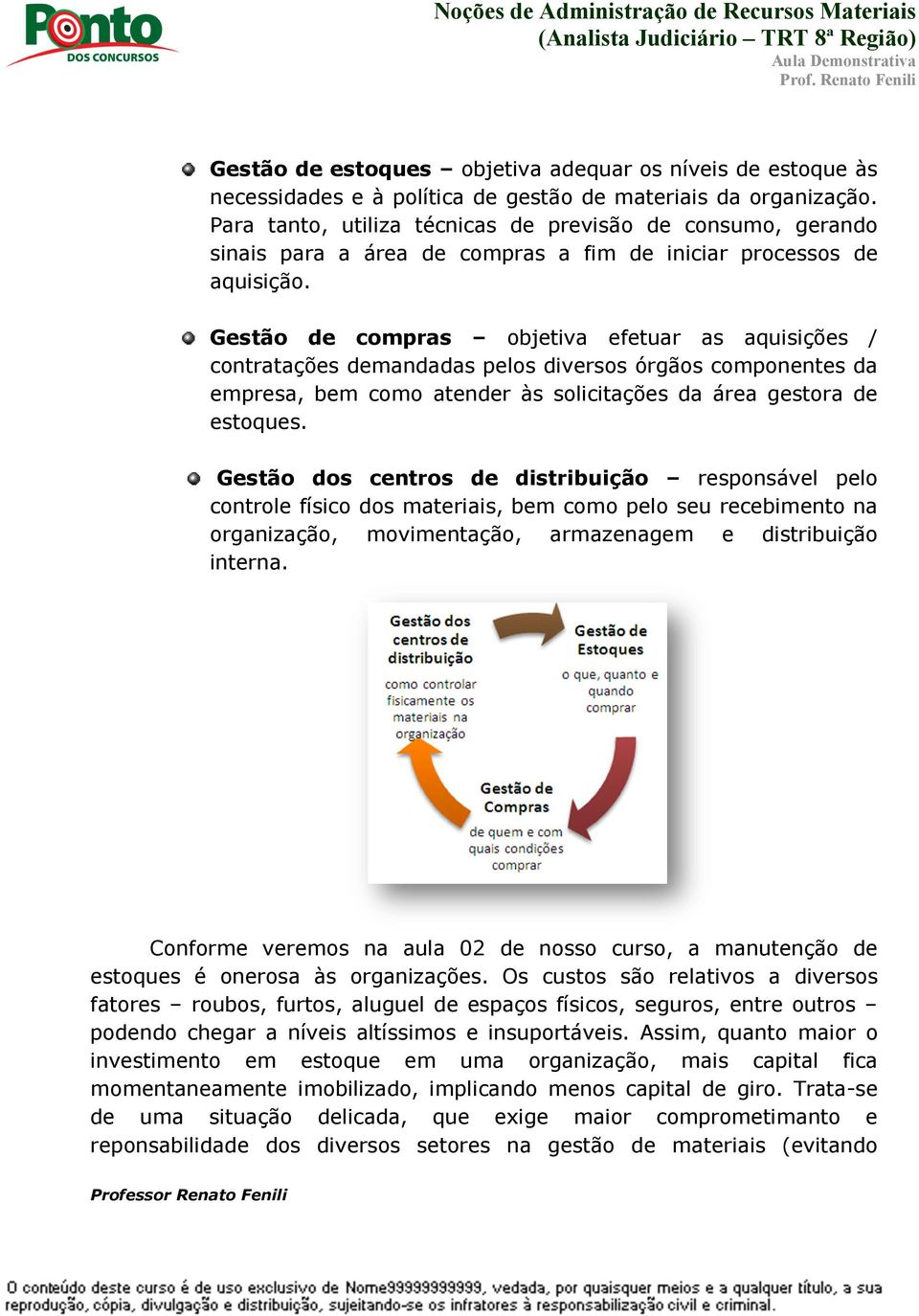 Gestão de compras objetiva efetuar as aquisições / contratações demandadas pelos diversos órgãos componentes da empresa, bem como atender às solicitações da área gestora de estoques.