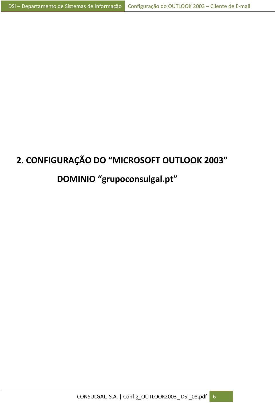 CONFIGURAÇÃO DO MICROSOFT OUTLOOK 2003