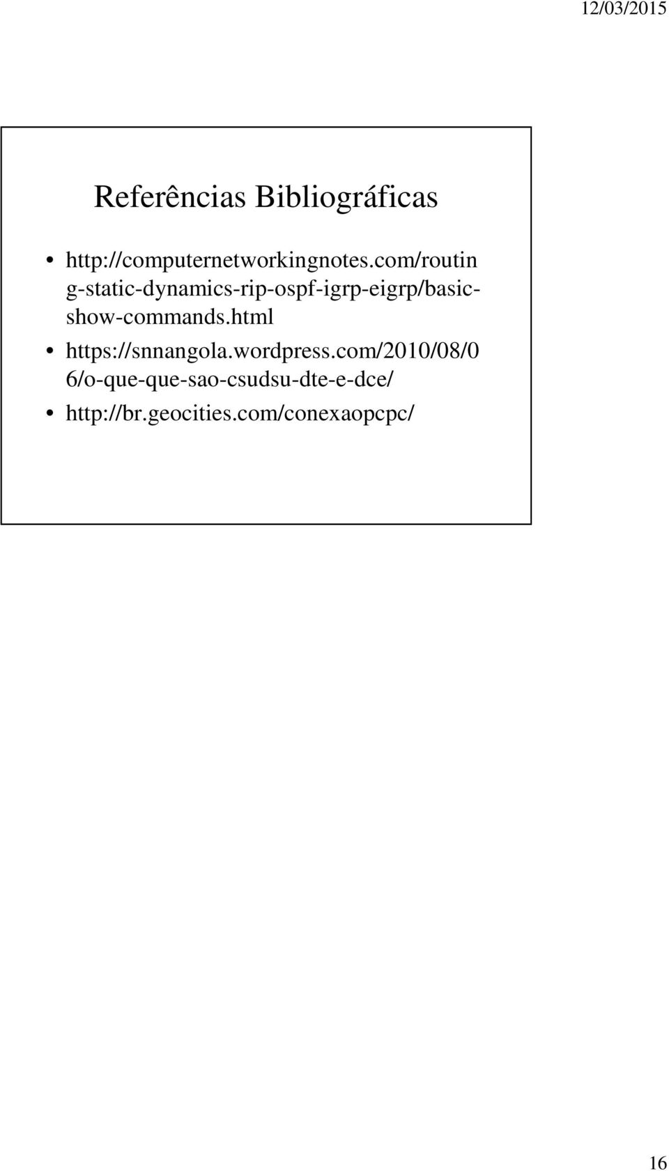 g-static-dynamics-rip-ospf-igrp-eigrp/basicshow-commands.